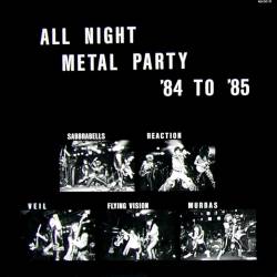 Veil (JAP) : All Night Metal Party '84 to '85